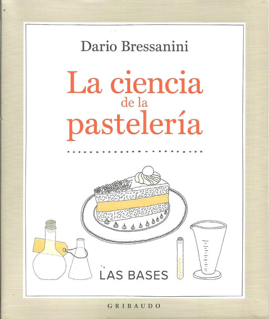 LA CIENCIA DE LA PASTELERIA