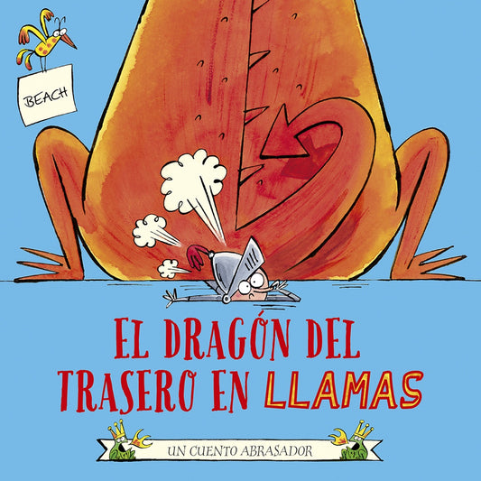 DRAGÓN DEL TRASERO EN LLAMAS, EL  (Nuevo) | Beach
