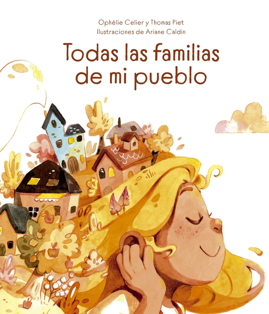 TODAS LAS FAMILIAS DE  MI PUEBLO (Nuevo) | Ophélie Celier - Thomas Piet