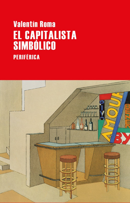EL CAPITALISTA SIMBOLICO | Valentin Roma