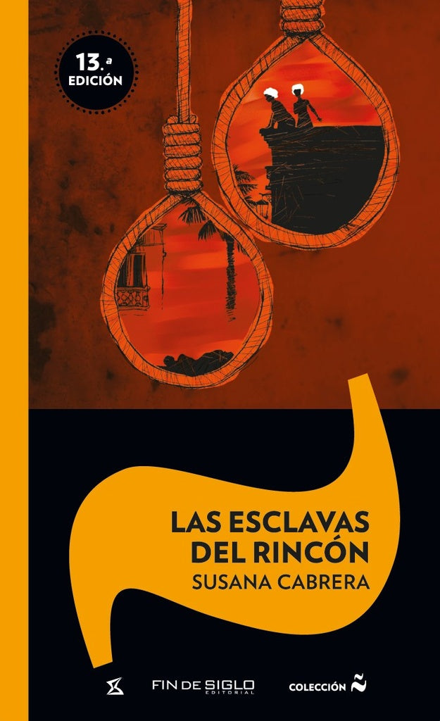 LAS ESCLAVAS DEL RINCON | CABRERA SUSANA