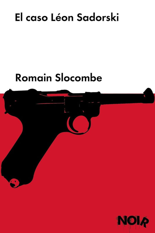 EL CASO LEON SADORSKI | Romain Slocombe