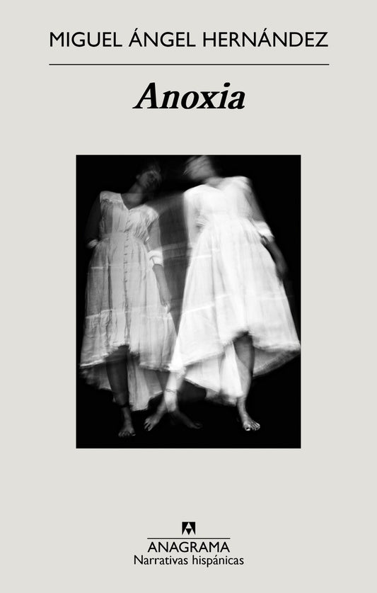 ANOXIA | Miguel Angel Hernandez