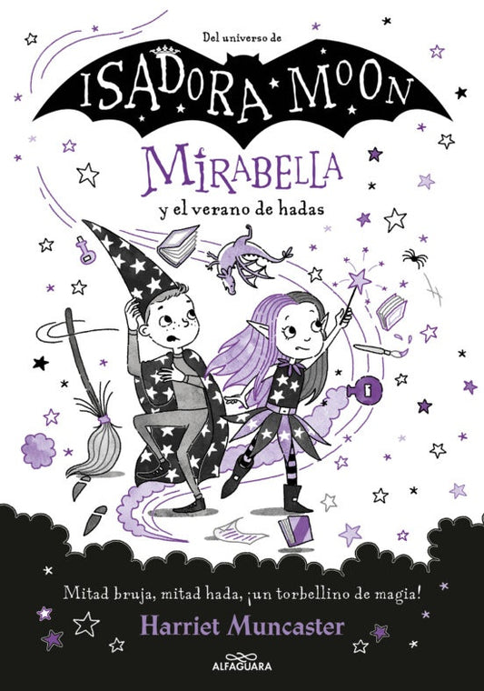 MIRABELLE 6. MIRABELLA Y EL VERANO DE HADAS | MUNCASTER HARRIET
