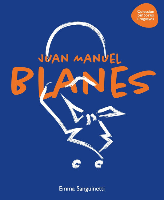 PINTORES URUGUAYOS - JUAN MANUEL BLANES | Emma Sanguinetti