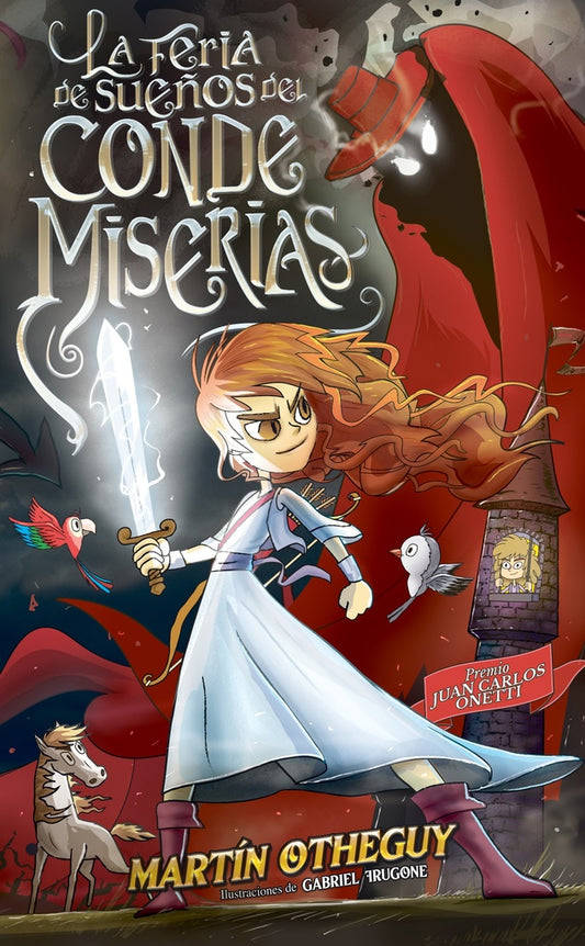 LA FERIA DE SUEÑOS DEL CONDE MISERIAS | Martin Otheguy