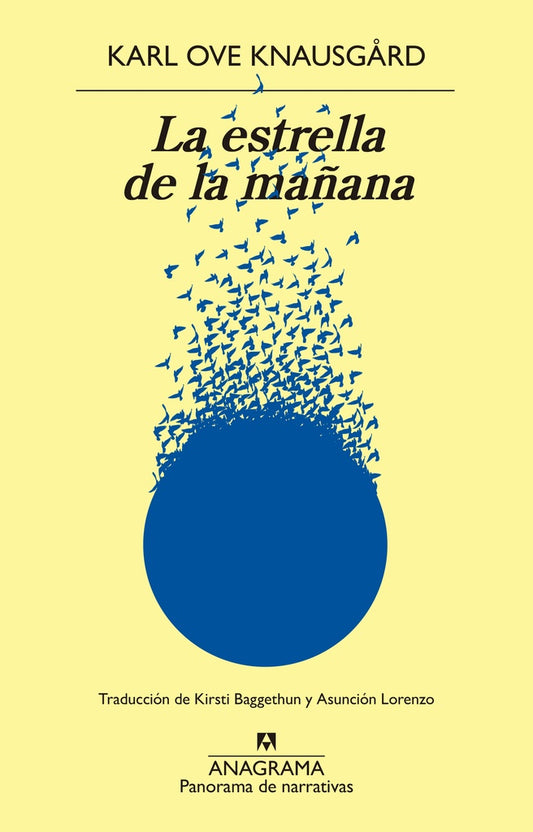 LA ESTRELLA DE LA MAÑANA | Karl Ove Knausgard