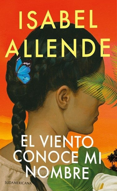 EL VIENTO CONOCE MI NOMBRE | ALLENDE ISABEL
