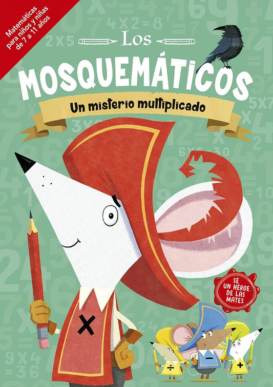 MOSQUEMÁTICOS - UN MISTERIO MULTIPLICADO, LOS (Nuevo) | VARIOS AUTORES