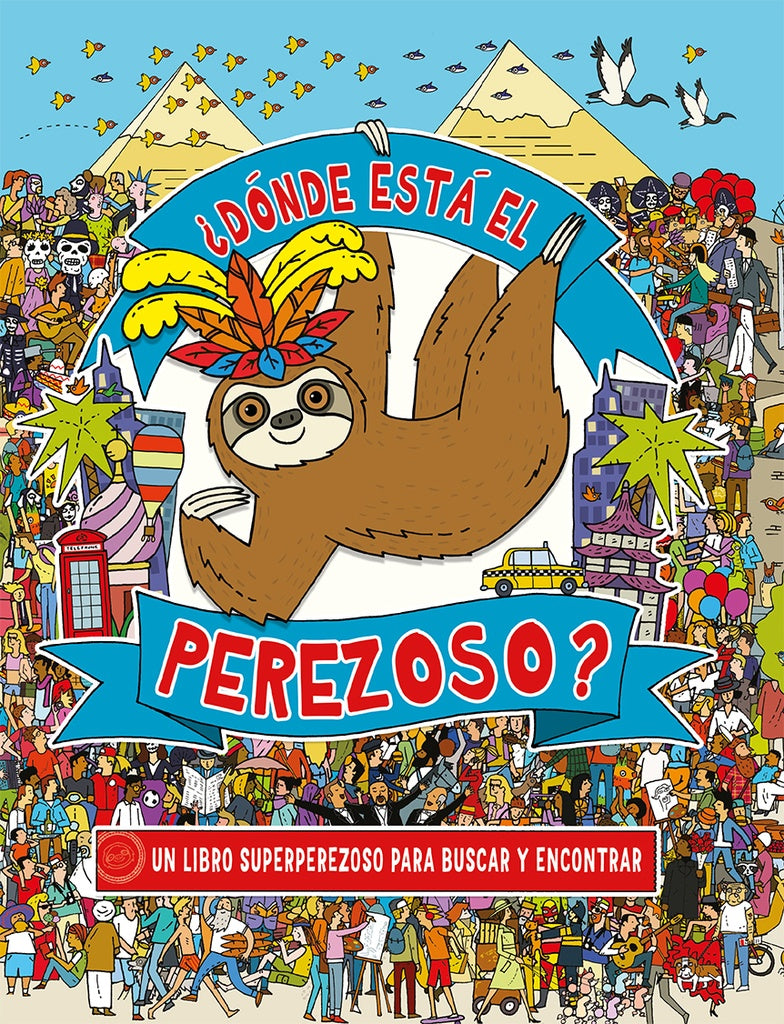DONDE ESTA EL PEREZOSO | VARIOS AUTORES