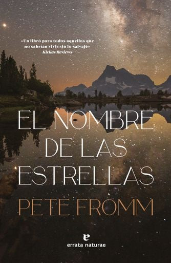 EL NOMBRE DE LAS ESTRELLAS | Pete Fromm