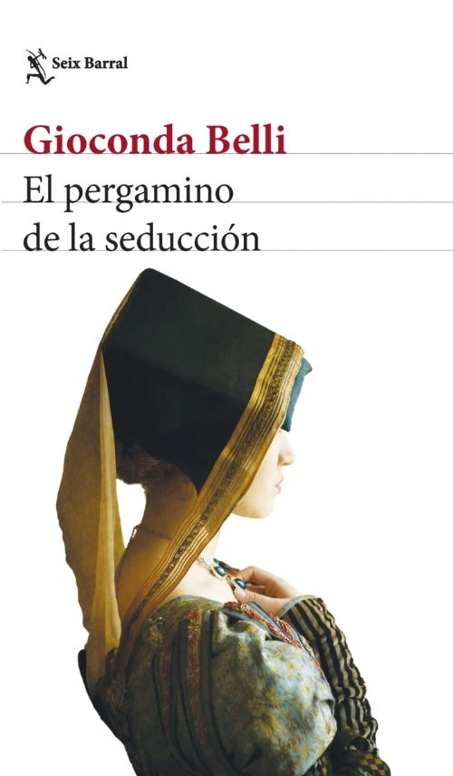 EL PERGAMINO DE LA SEDUCCION | Gioconda Belli