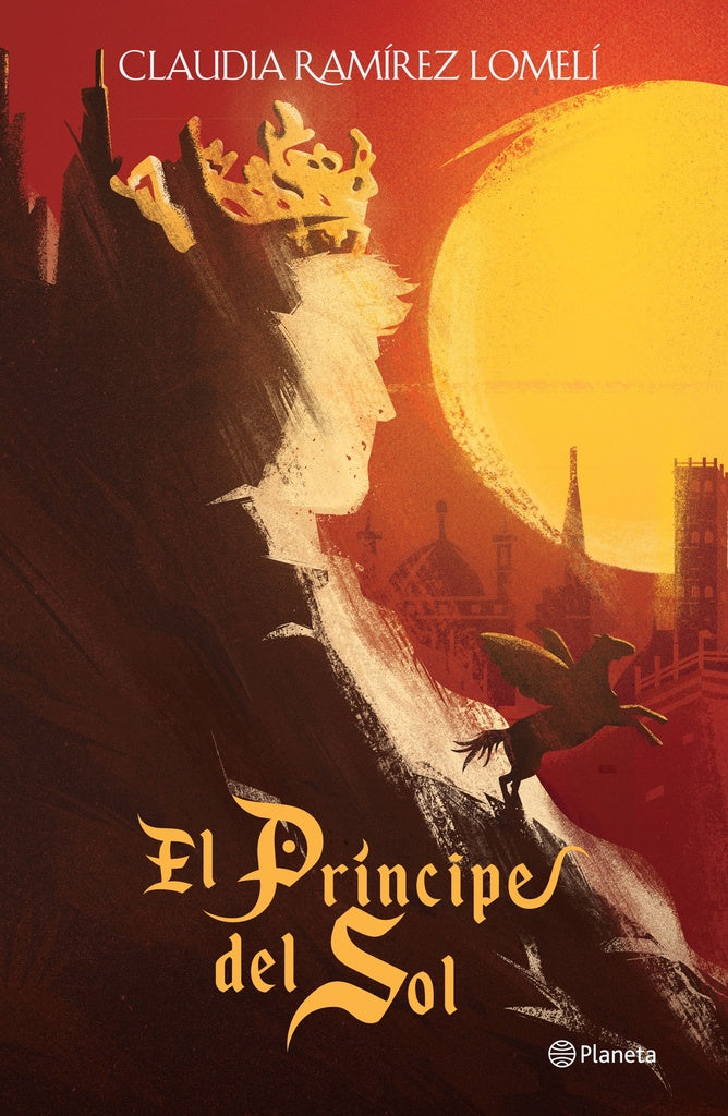 EL PRINCIPE DEL SOL | Claudia Ramírez Lomelí