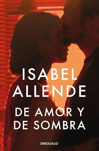 DE AMOR Y DE SOMBRA (DB) | ISABEL ALLENDE
