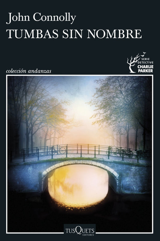 TUMBAS SIN GLORIA | John Connolly