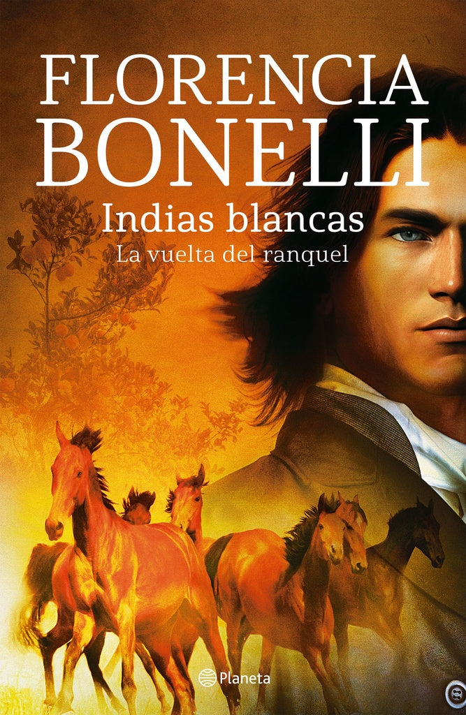 INDIAS BLANCAS. La vuelta de ranquel  | Florencia Bonelli