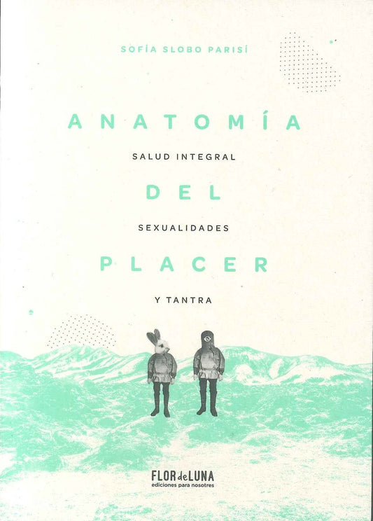 ANATOMIA DEL PLACER | SOFIA SLOBO