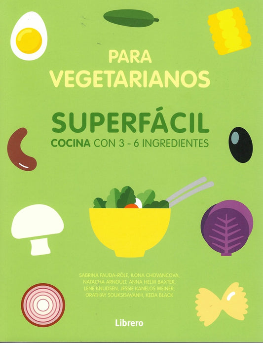 PARA VEGETARIANOS SUPERFACIL | VARIOS AUTORES