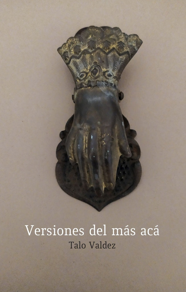 VERSIONES DEL MÁS ACÁ | Talo Valdez