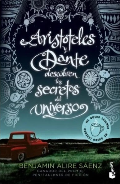 Aristóteles y Dante descubren los secreto de universo | Benjamín Alire Sáenz