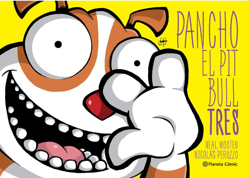 PANCHO EL PITBULL TRES | Neal Wooten - Nicolás Peruzzo