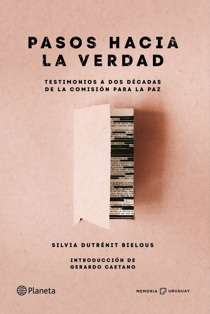 PASOS HACIA LA VERDAD | Silvia Dutrénit Bielous