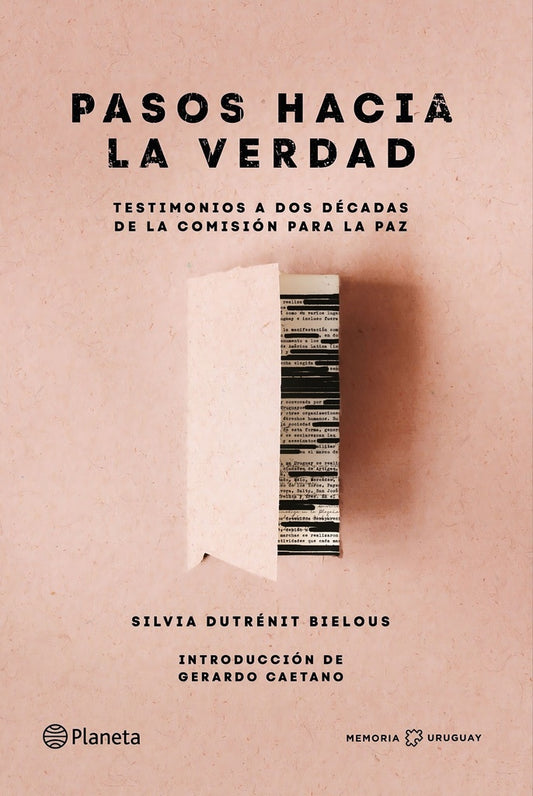 PASOS HACIA LA VERDAD | Silvia Dutrénit Bielous