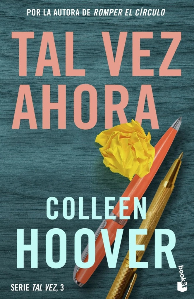 TAL VEZ AHORA | Colleen Hoover