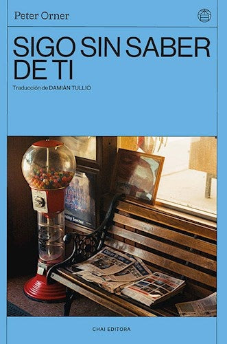 SIGO SIN SABER DE TI | Peter Orner