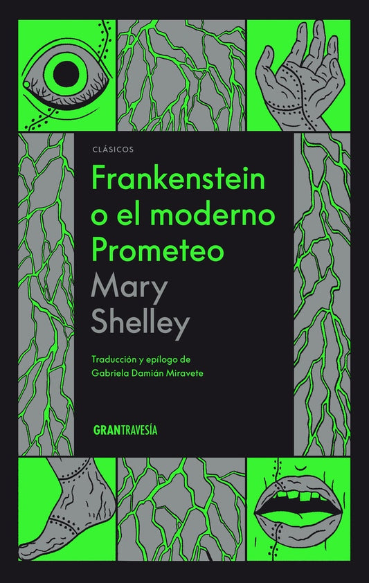 FRANKESTEIN O EL MODERNO PROMETEO | MARY SHELLEY