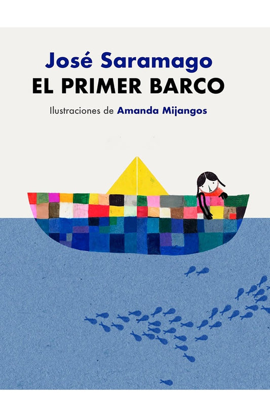EL PRIMER BARCO | SARAMAGO JOSE
