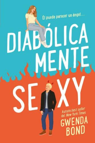 DIABOLICAMENTE SEXY | Gwenda Bond