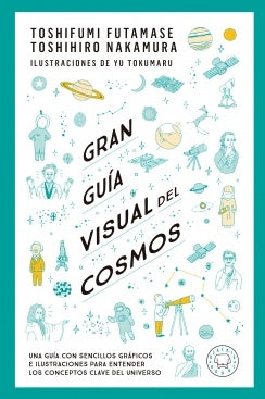 GRAN GUIA VISUAL DEL COSMOS | Toshifumi Futamase