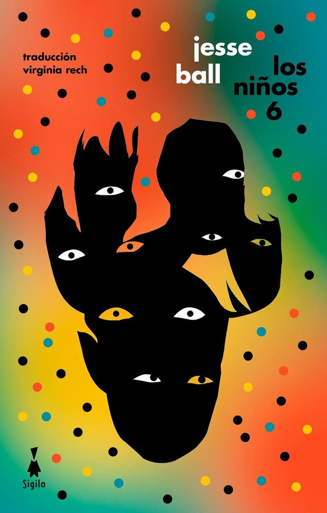 LOS NIÑOS 6 | Jesse Ball