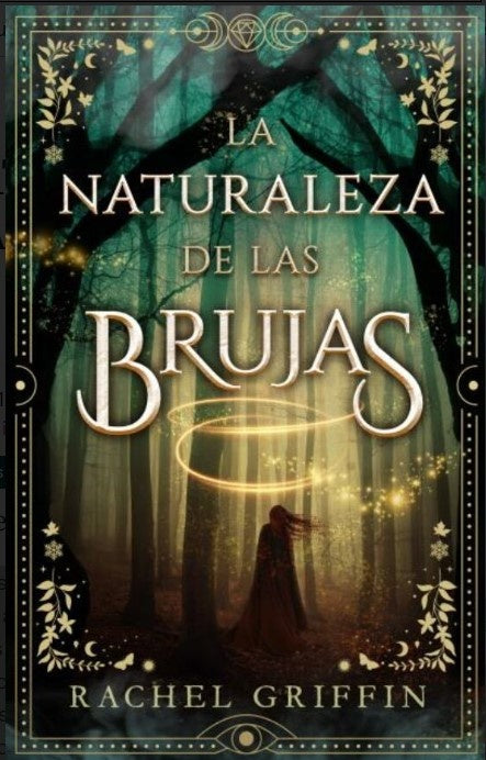 NATURALEZA DE LAS BRUJAS, LA | Rachel Griffin