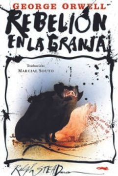 REBELION EN LA GRANJA -RÚSTICA- | George Orwell / Ralph Steadman