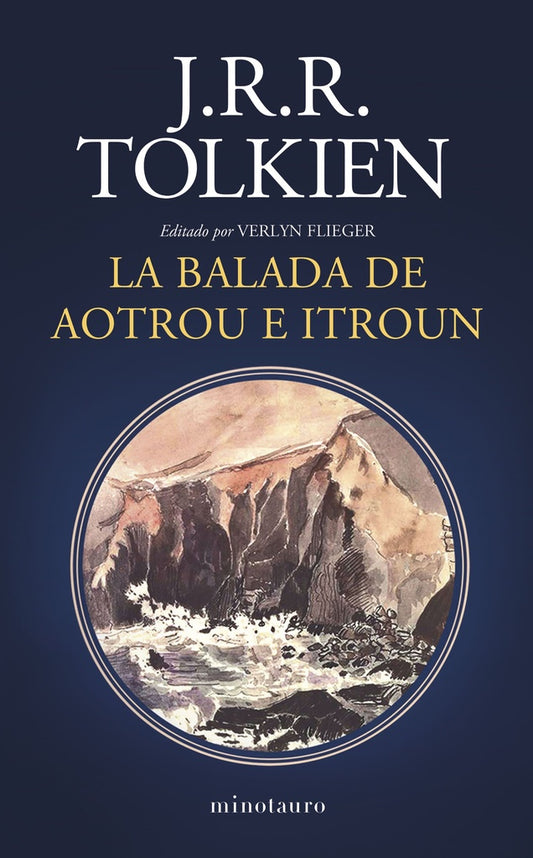LA BALADA DE AOTROU E ITROUN | J.R.R. Tolkien