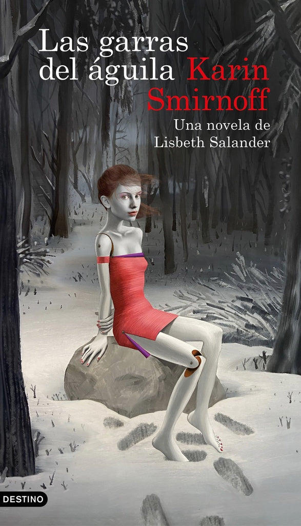 LAS GARRAS DEL AGUILA: UNA NOVELA DE LISBETH SALAN | Karin Smirnoff