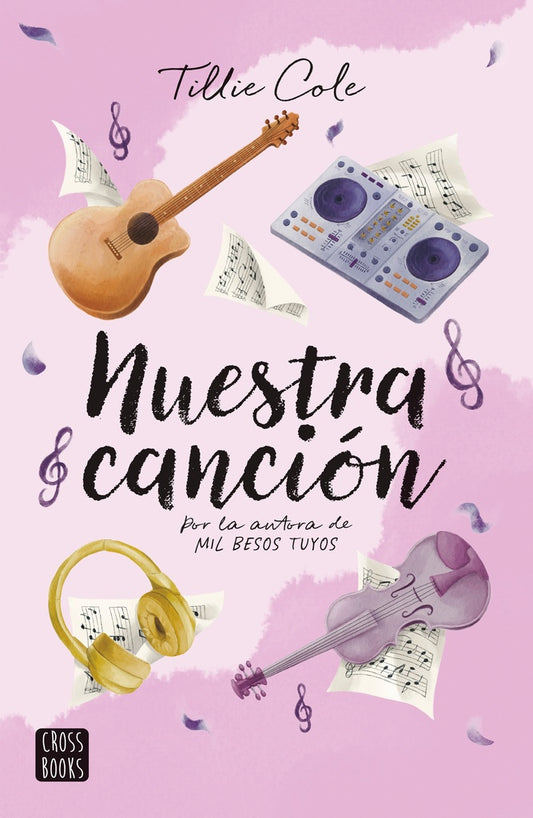 NUESTRA CANCIÓN | Tillie Cole
