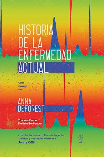 HISTORIA DE LA ENFERMEDAD ACTUAL | ANNA  DEFOREST