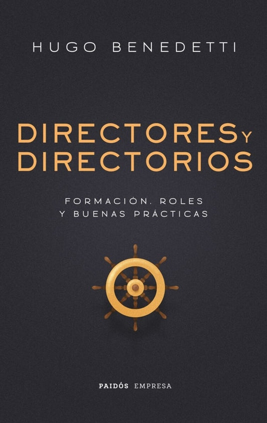 DIRECTORES Y DIRECTORIOS | Hugo Benedetti