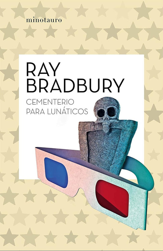 CEMENTERIO PARA LUNATICOS | Ray Bradbury/Svetlin Vassilev/Marcial Souto