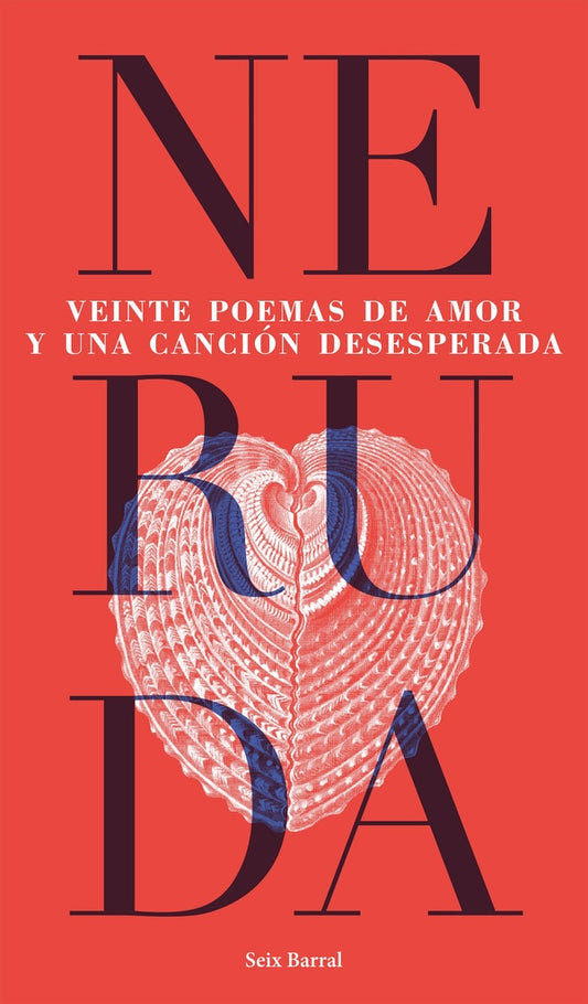 VEINTE POEMAS DE AMOR Y UNA CANCION DESESPERADA | Pablo Neruda/ Luis Scafati