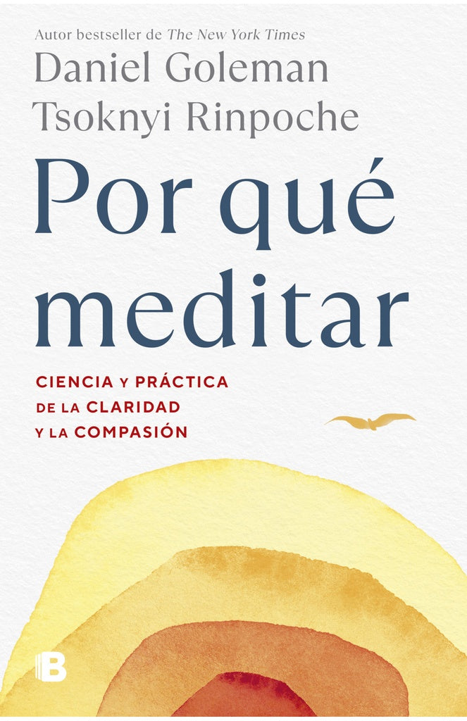 POR QUE MEDITAR | Goleman Daniel/Dhorje Lama Ghi
