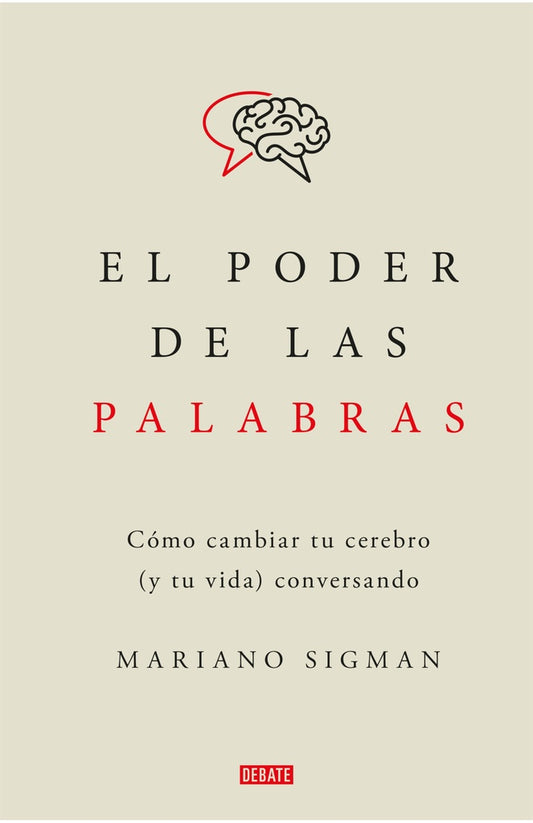 EL PODER DE LAS PALABRAS | Mariano Sigman