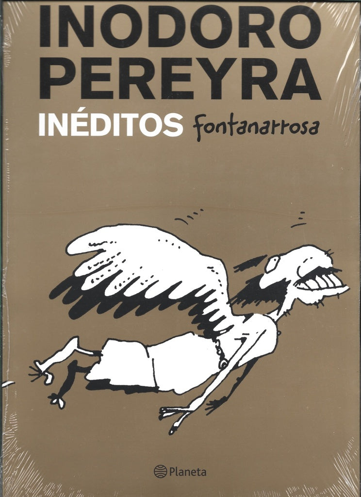 INODORO PEREYRA. INEDITO | Roberto Fontanarrosa