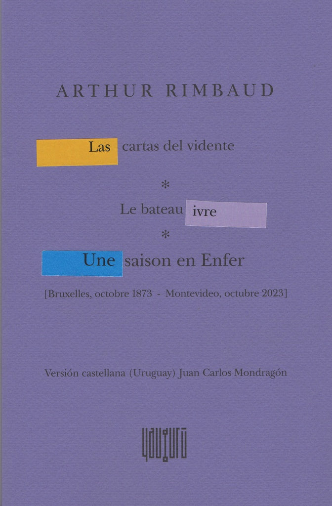 LAS CARTAS DEL VIDENTE  | ARTHUR RIMBAUD