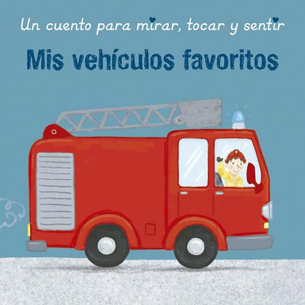 MIS VEHICULOS FAVORITOS | VARIOS AUTORES