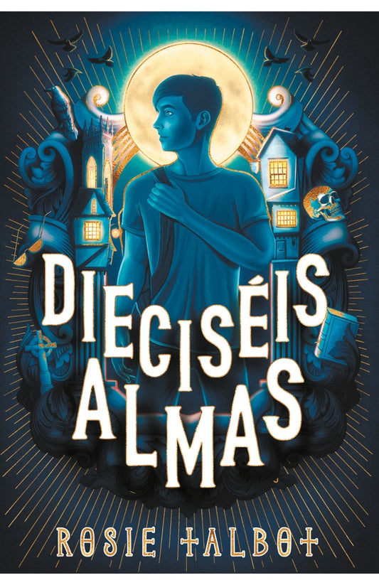 DIECISEIS ALMAS | Rosie Albot