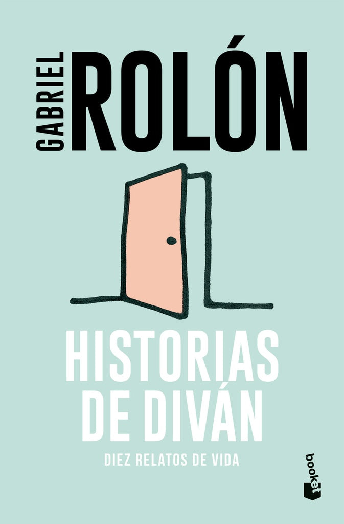 Historias de diván. 10 relatos de vida | ROLON GABRIEL